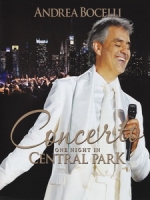 安德烈波伽利(Andrea Bocelli) - Concerto One Night in Central Park 演唱會